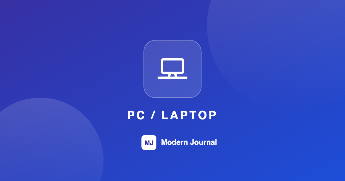 PC・パソコン選びカテゴリの記事イメージ（Modern Journal）